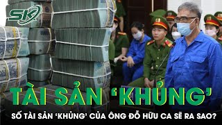 Cựu Giám Đốc Công An TP. Hải Phòng Đỗ Hữu Ca Hầu Tòa, Số Tài Sản ‘Khủng’ Sẽ Xử Lý Ra Sao? | SKĐS