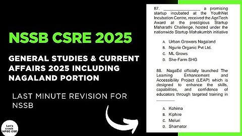 NSSB CSRE 2025 | General Studies & Current Affairs 2025 Revision Mock Test Complete