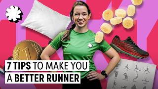 7 Tips To Make You A Better Runner