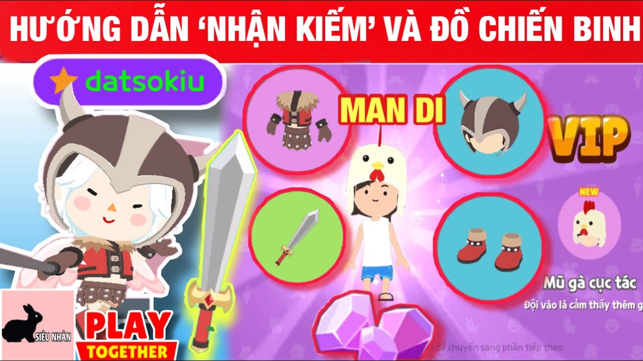 [Play Together] Hướng Dẫn 'Nhận Cây Kiếm' và Trang Phục Chiến Binh Man Di