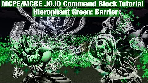 MCPE/MCBE JOJO Command Block Tutorial | Hierophant Green: Barrier
