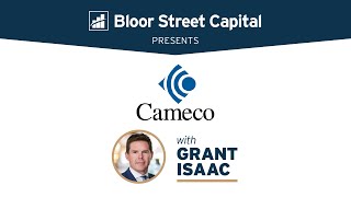 Cameco - World's Second Largest Uranium Producer - Grant Isaac