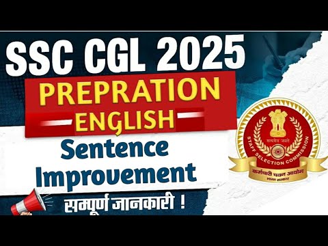 SSC CGL 2025 | Sentence Improvement | SSC CGL English Classes | By Dr ...