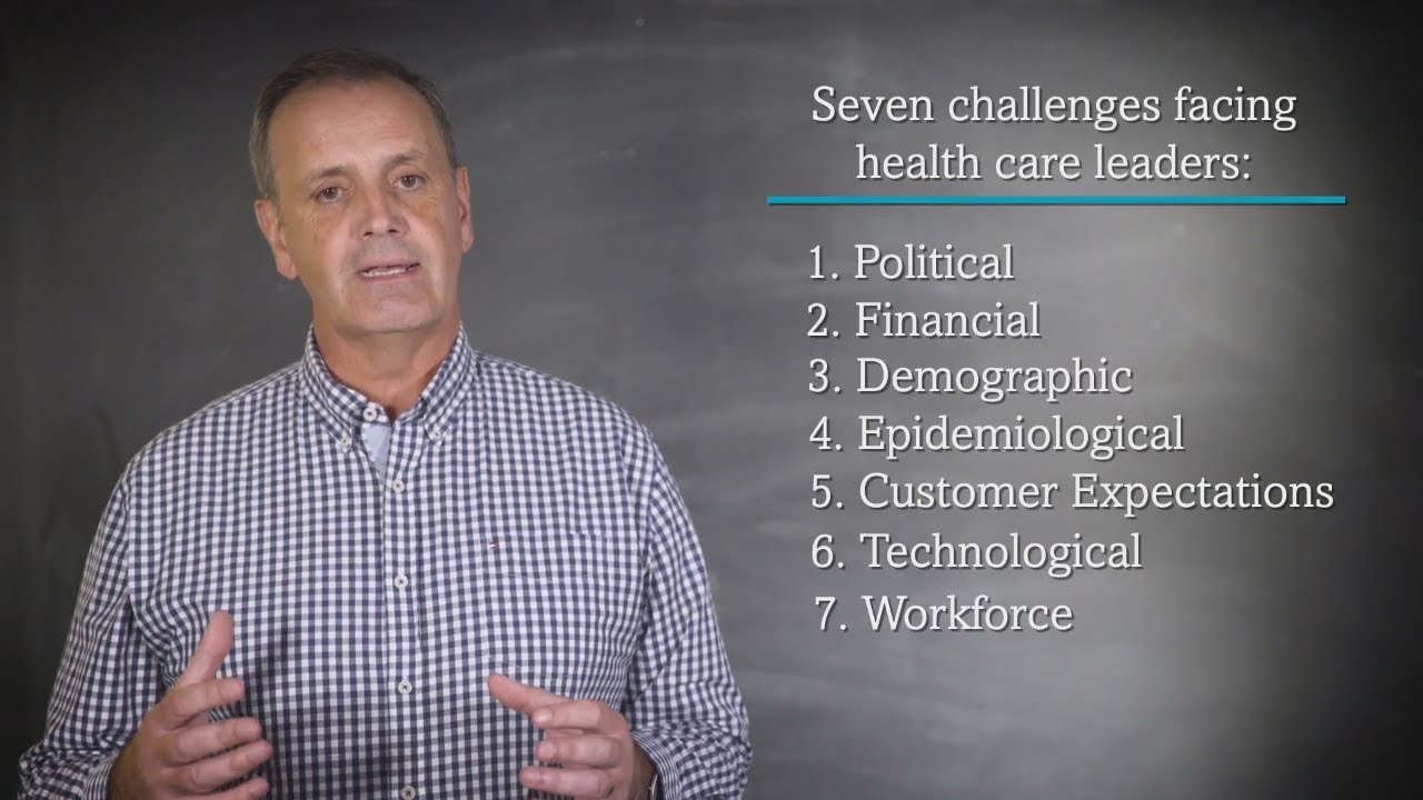 Seven Challenges Facing Today’s Health Care Leaders