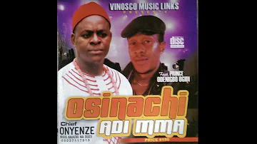 Onyenze Amobi & Odenigbo Ogidi - Osinachi - Nigerian Highlife Music