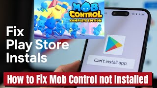 How to Fix Mob Control App Not Installed Error on Android Details