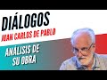 Diálogos Podcast 30 - JUAN CARLOS DE PABLO