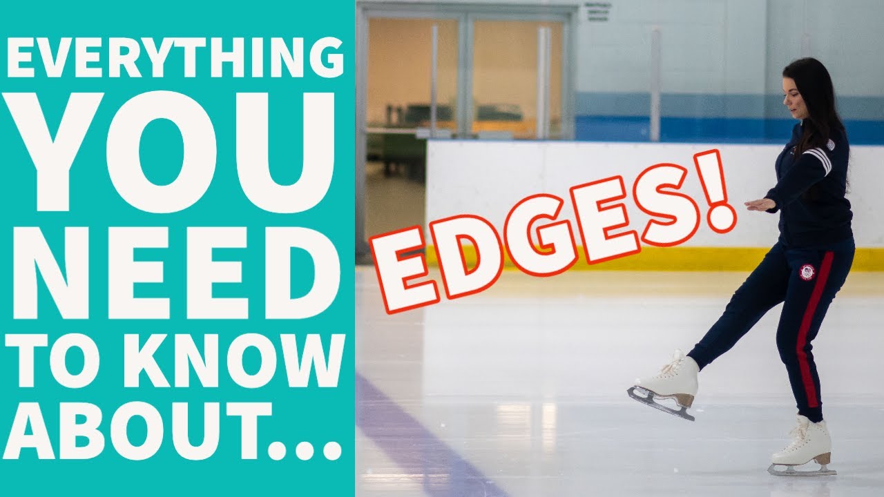 Everything You Need to Know About Skating on Edges