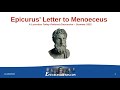 Epicurus letter to menoeceus  a discussion presented by the lucretius today podcast  episode 1