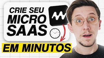 Crie Seu Micro-SaaS em MINUTOS e Ganhe DINHEIRO (sem saber programar)