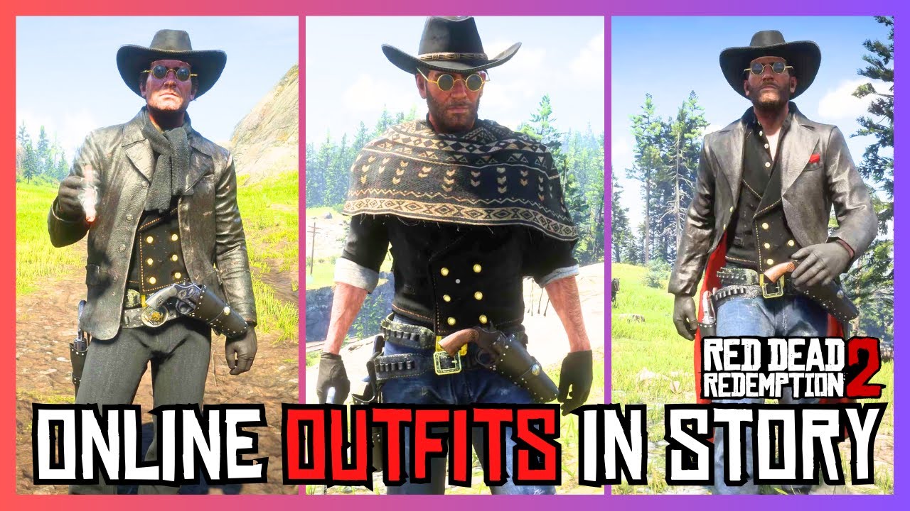 RDR2 - Updated Detailed Guide To Awesome Online Outfits In Story Mode ...
