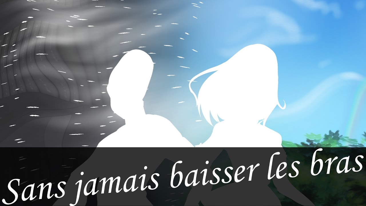 Sans jamais baisser les bras YouTube