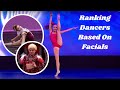 Ranking dancers based on facials  dance moms