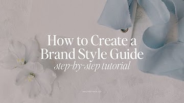 How to Create a Brand Style Guide for your Business