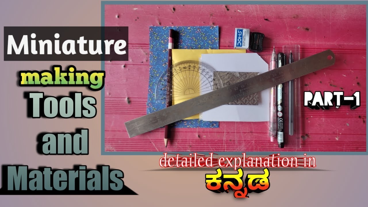 Miniature making materials detailed explanation in Kannada. kannada miniature . YouTube