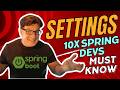 Spring Boot Properties & Configurations 10x Devs Must Know #java #kotlin #settings #springdata #ide
