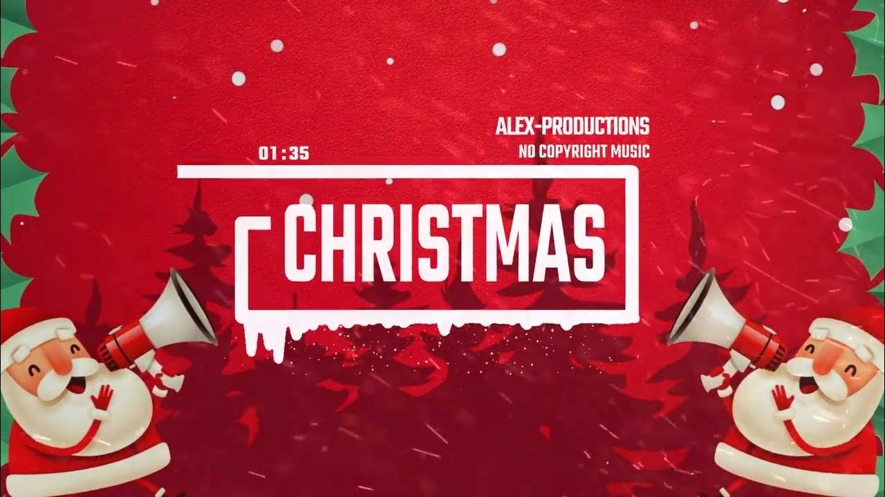 Christmas Happy music (No Copyright Music) Background music for