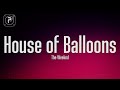 The weeknd  house of balloons  glass table girls