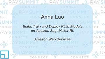 Ray Summit Connect, July 2020: Anna Luo