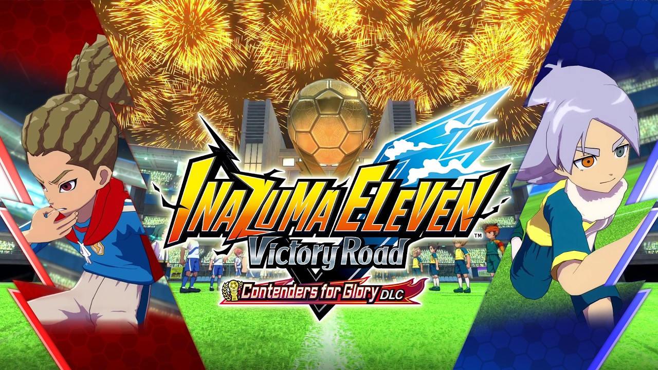 Inazuma Eleven: Victory Road – Free Major Update " Contenders for Glory DLC" Trailer