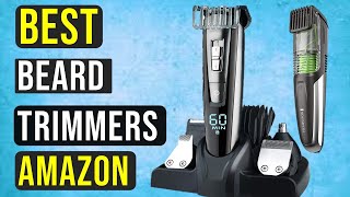 3 Best Beard Trimmers On Amazon 2020-Best Beard Trimmers You Can Buy From Amazon