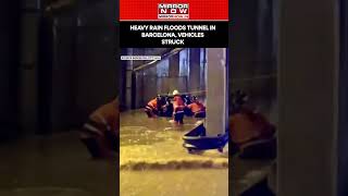 Spain Floods: Heavy Rain Paralyses Barcelona, Traps Motorists In Tunnels | Watch #shorts