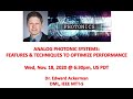 Analog Photonic Systems: Features and Techniques to Optimize Performance - Nov. 2021