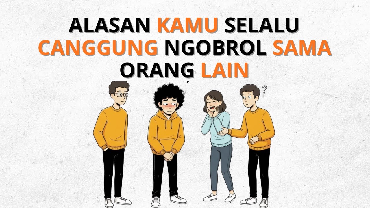 Kenapa Kamu Sering Merasa Canggung Saat Harus Mulai Ngobrol? 