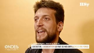 Coexister, l’association qui fait de nos différences une force