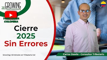7 CLAVES PARA UN CIERRE CONTABLE Y TRIBUTARIO 2025 SIN ERRORES