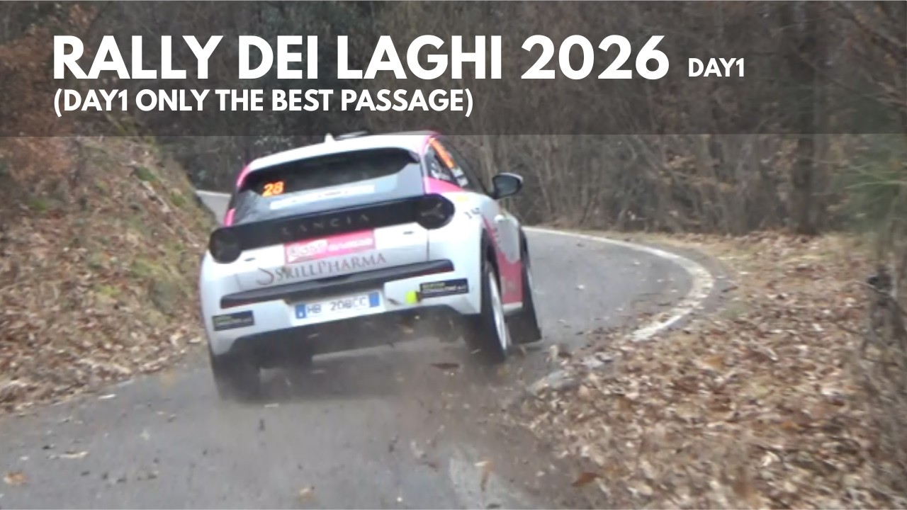 RALLY DEI LAGHI 2026 - ONLY THE BEST PASSAGE of DAY1!