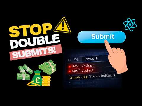 Prevent Duplicate API Calls in Forms | Safe Submit with Loading State (Web Dev)