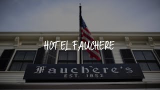 Hotel Fauchere Review - Milford , United States of America