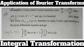 3. Application of Fourier Sine Transform - Most Important Problem - Complete Concept