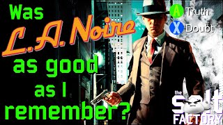 Was L.A. Noire as good as I remember? - A look into a modern day classic