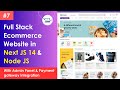 #7 Build a Full Stack E-Commerce Website with Next.js 14, Node JS, Mongo Db, with Admin Panel 🔥🔥🔥