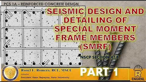 (1/2) Seismic Design & Detailing of Column SMRF (for Earthquake Resistant Design)