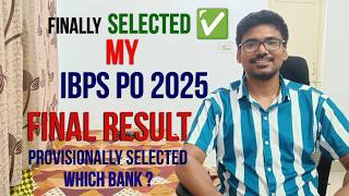 My IBPS PO 2025 Final Result OUT 🚨 Finally Selected! ✅ Which Bank Did I Get? 😱