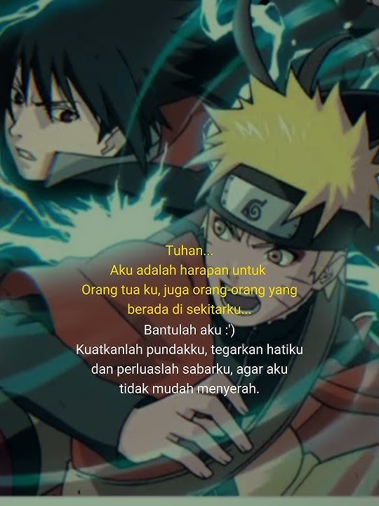 story'wa kata kata penyemangat hidup versi foto Naruto