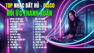 NHẠC HOA - LỜI VIỆT | HỒI ỨC THANH XUÂN - 20 Bài DISCO Cover Mới 2026| Nghe Là Ghiền | TOP HIT SONGS