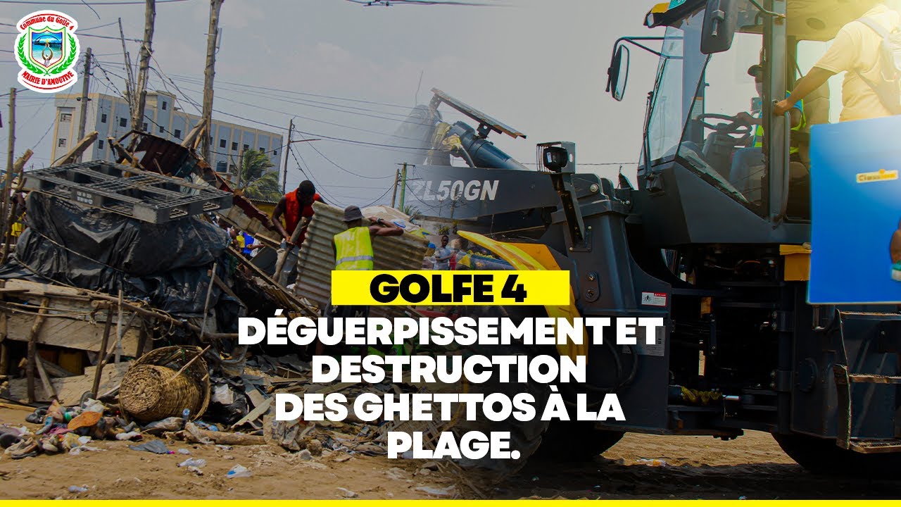 DEGUERPISSEMENT ET DESTRUCTION DES GHETTOS A LA PLAGE
