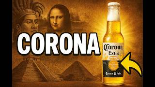 Corona. Así Nació La Cerveza Más Icónica De México