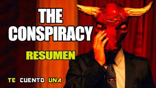 The Conspiracy | Parece Un Documental Falso... Hasta que SE VUELVE REAL | RESUMEN