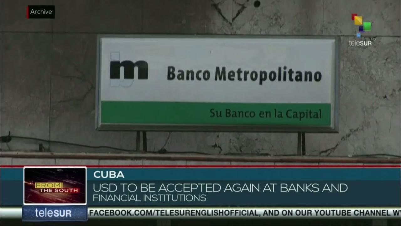 Dollars accepted again at banks and nonbanking in Cuba YouTube