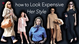 How To Look Expensive Her Style