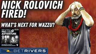Nick Rolovich is OUT at Washington State. What does it mean? Where do they go next?