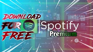Download Spotify premium for free new version for new accounts 2020