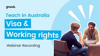 Teach in Australia: Visa and Working Rights - Webinar Recording 14.02.24