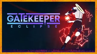 GATEKEEPER ECLIPSE Gameplay Let's Play - RISK OF RAIN + VAMPIRE SURVIVORS = THIS
