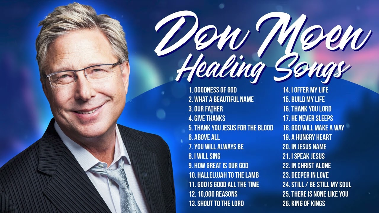 HEALING DON MOEN SONGS 2026